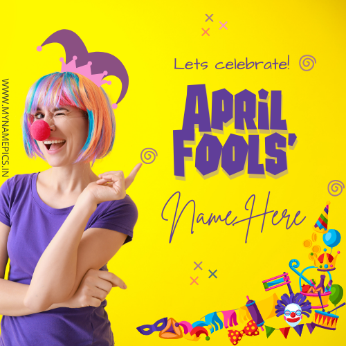 Happy 1st April Fools Day Nice Greeting With Your Name