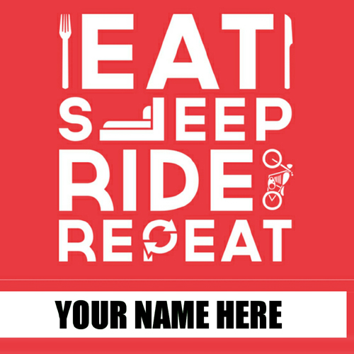 Eat Sleep Ride and Repeat Whatsapp DP Pics With Name