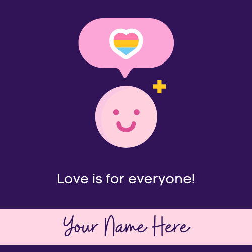 Love is For Everyone Quote Status Image With Your Name