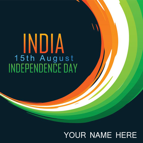 Happy Independence Day Greetings With Name Online