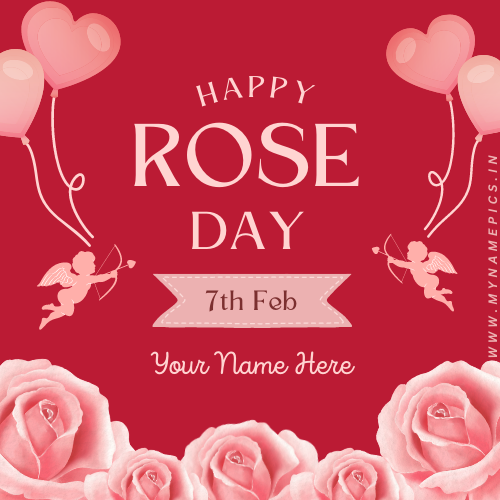Happy Rose Day 7th February 2023 Greeting With Name