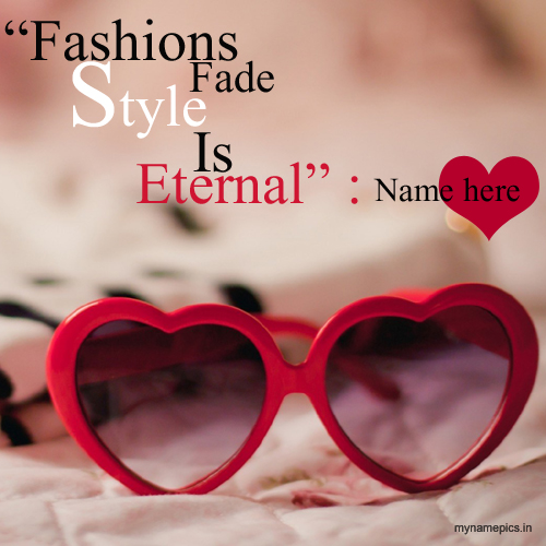 Write name on style fashion goggles stuff pics