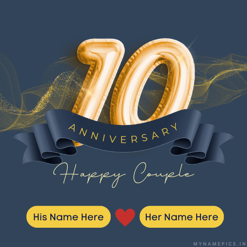 Happy 10th Anniversary Wishes Greeting With Couple Name
