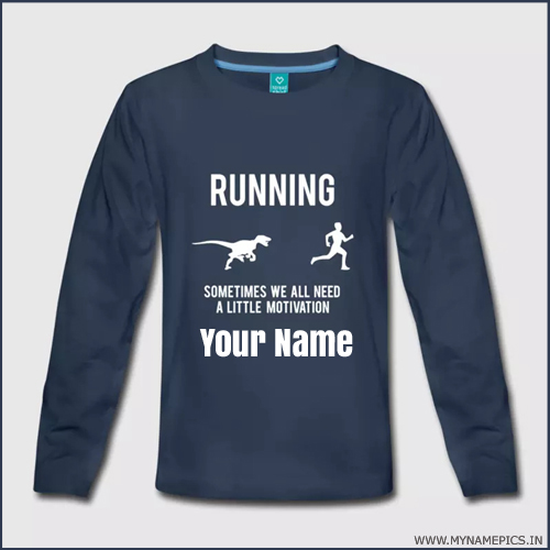 Funny Motivational Slogan TShirt With Custom Name
