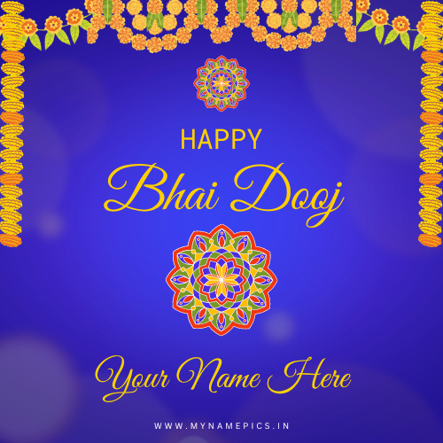 Happy Bhai Dooj 2022 Wishes Greeting With Name Edit