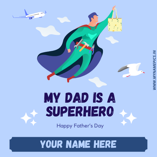 Happy Fathers Day 2022 Greeting With Your Name