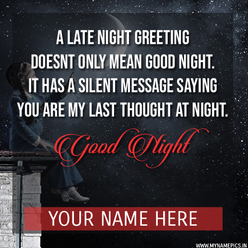 Good Night Picture Message For Whatsapp With Your Name