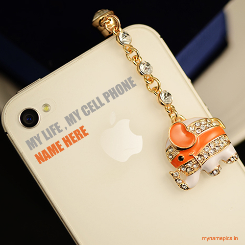 Write your name on My Life My Cell Phone images online