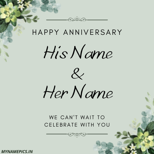Happy Anniversary Celebration Greeting With Couple Name