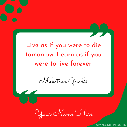 Mahatma Gandhi Jayanti 2022 Quote DP Pics With Name