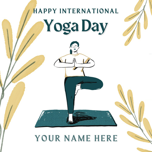 Yoga Day Wishes Designer Greeting Card With Custom Name
