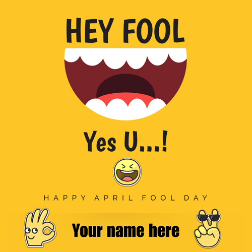 Happy April Fool Day Wishes Greeting With Your Name