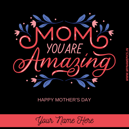 Happy Mothers Day 2022 Status Image With Name