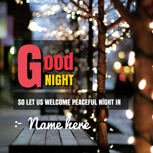 Have a Peaceful Night Wishes Greeting Card With Name