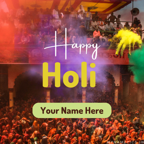 Holi 2023 Festival Wishes Status Image With Your Name